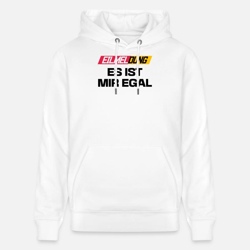Je me fiche de l’affirmation indifférente - Sweat à capuche bio CRUISER Stanley/Stella Unisexe - blanc