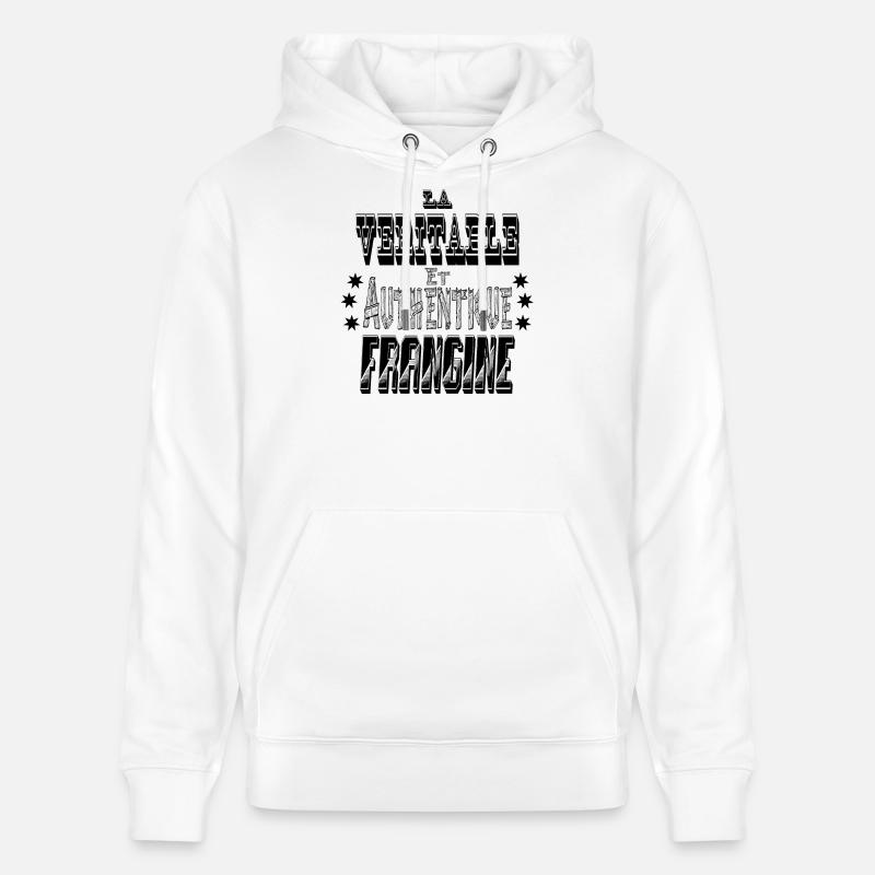 La Véritable et Authentique Frangine - Sweat à capuche bio CRUISER Stanley/Stella Unisexe - blanc
