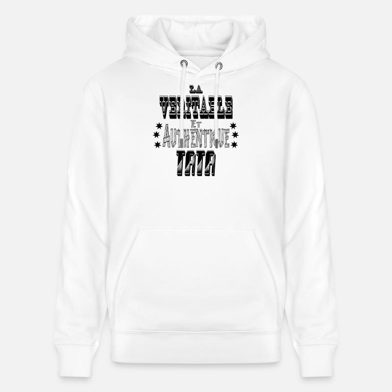 La Véritable et Authentique Tata - Sweat à capuche bio CRUISER Stanley/Stella Unisexe - blanc