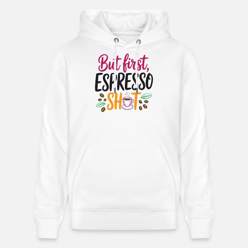 Mais le premier shot d’espresso - Sweat à capuche bio CRUISER Stanley/Stella Unisexe - blanc