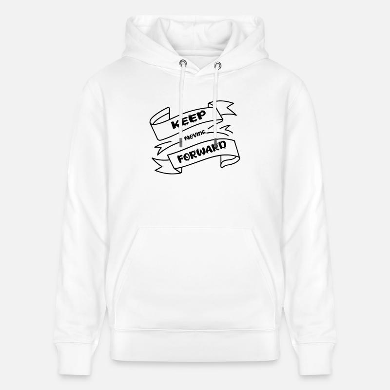 Keep Moving Forward - Stanley/Stella Unisex Bio-Hoodie CRUISER  - Weiß