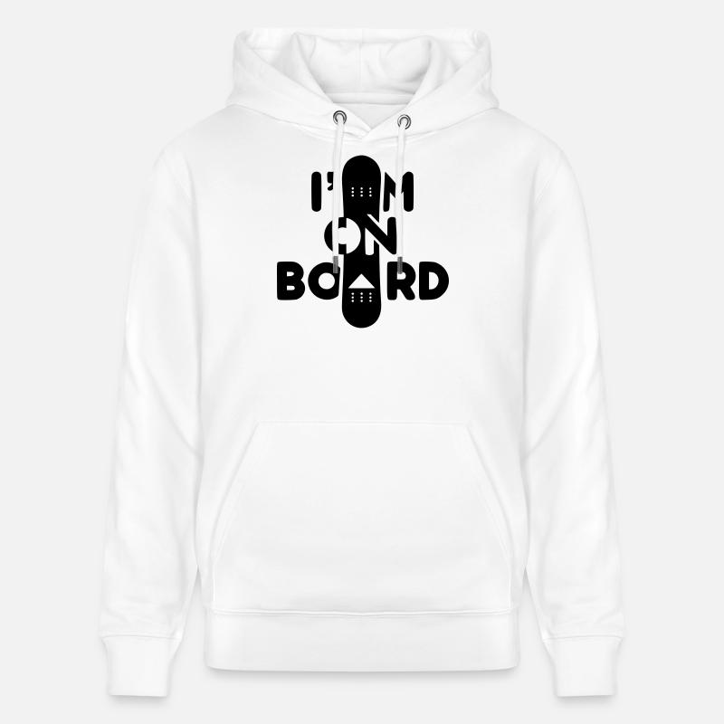 Ich bin an Bord -Snowboard - Stanley/Stella Unisex Bio-Hoodie CRUISER  - Weiß