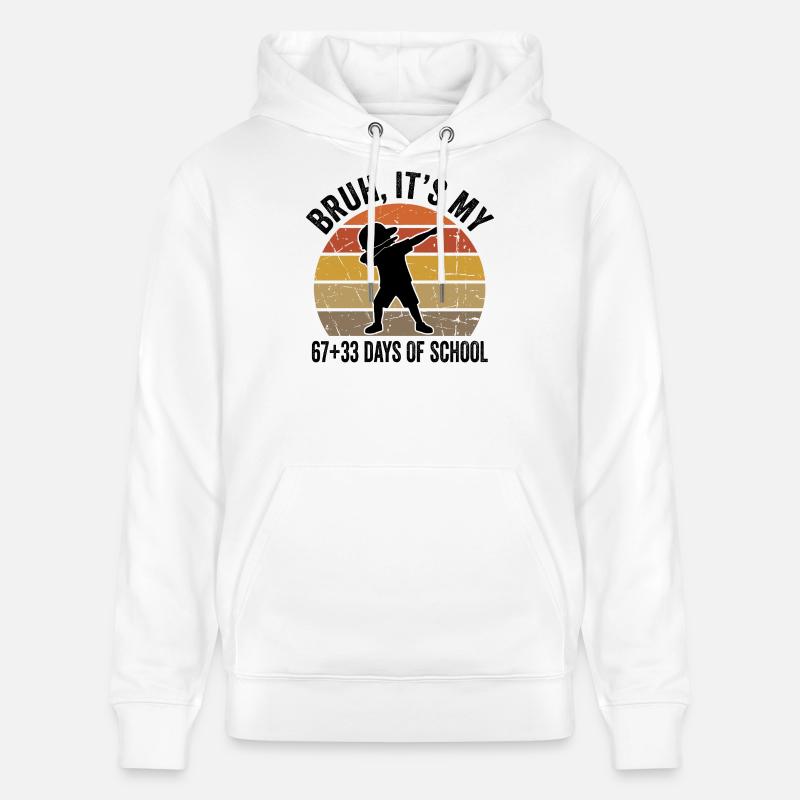 Mec, c’est mes 100 jours d’école - Sweat à capuche bio CRUISER Stanley/Stella Unisexe - blanc