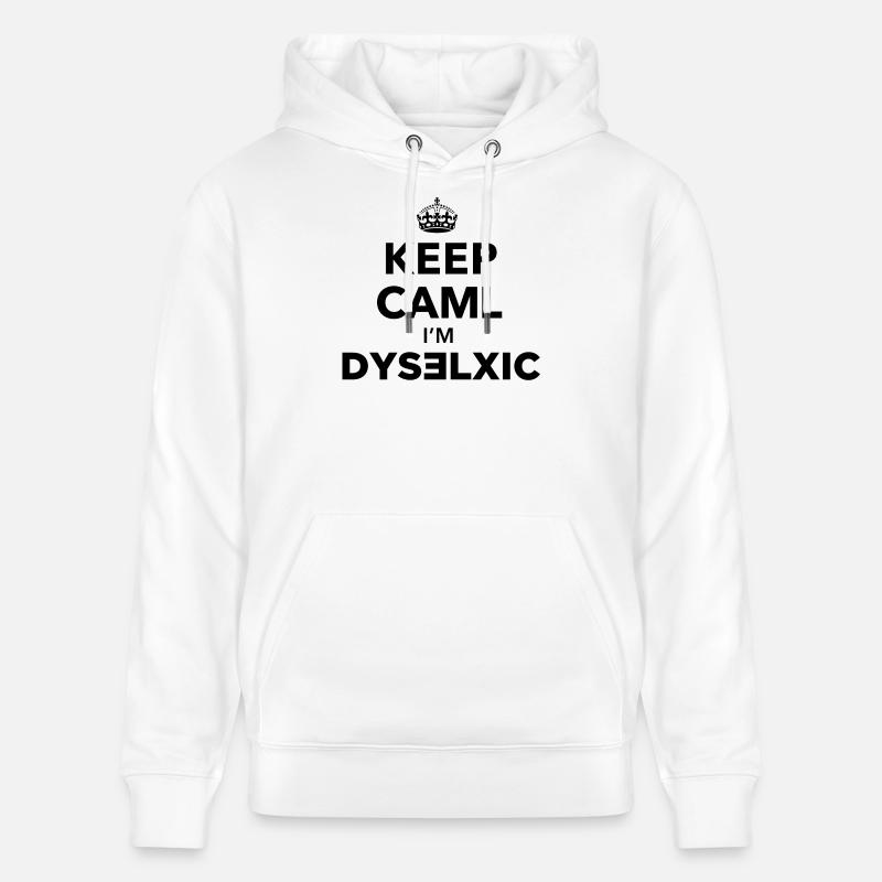 Keep Calm dislexic - Sweat à capuche bio CRUISER Stanley/Stella Unisexe - blanc