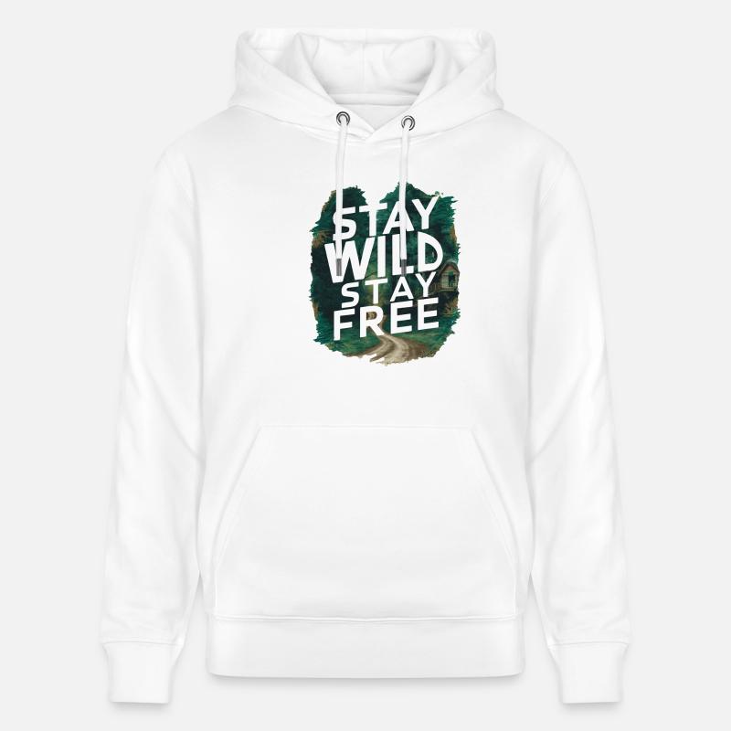 Restez sauvage, restez libre - Sweat à capuche bio CRUISER Stanley/Stella Unisexe - blanc