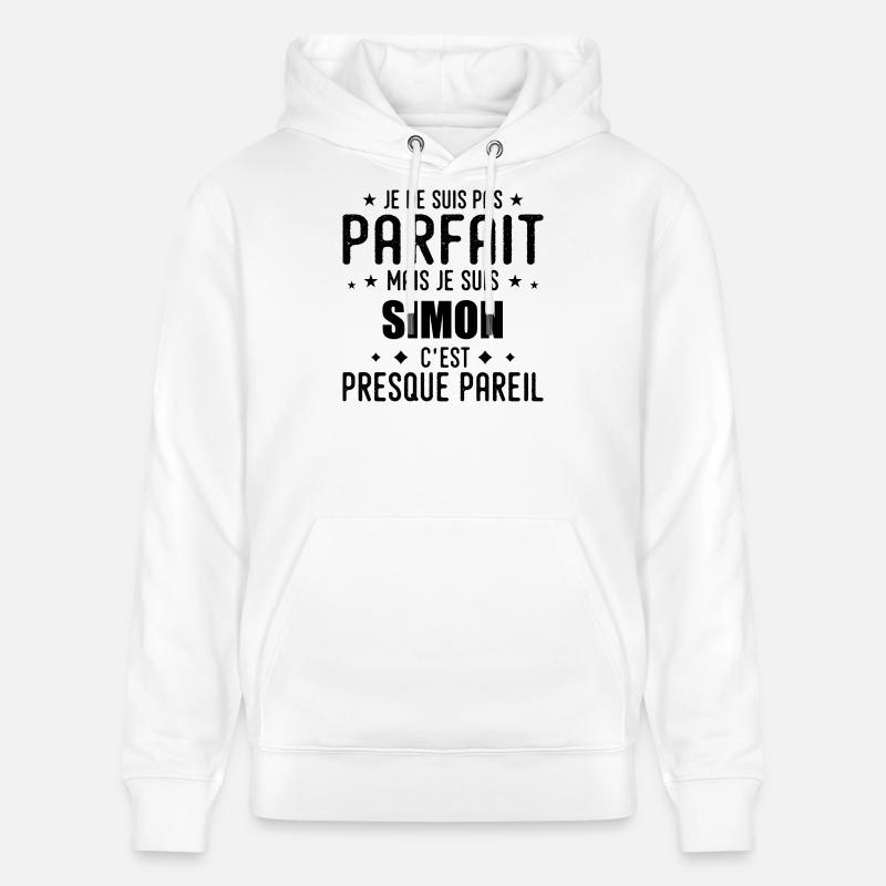 Simon : authentique, imparfait, top, perfection - Sweat à capuche bio CRUISER Stanley/Stella Unisexe - blanc