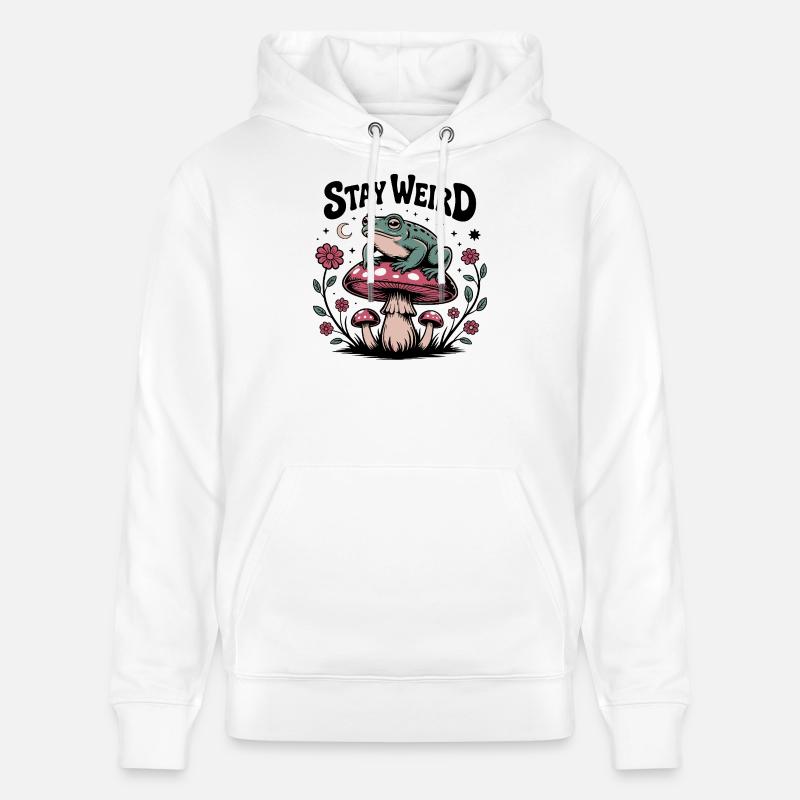 Stay Weird - Drôle de dicton - Sweat à capuche bio CRUISER Stanley/Stella Unisexe - blanc