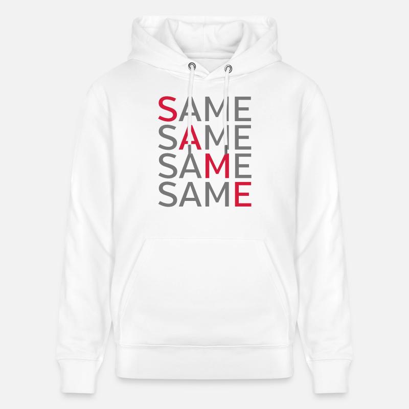Same Same Same Same - Sweat à capuche bio CRUISER Stanley/Stella Unisexe - blanc