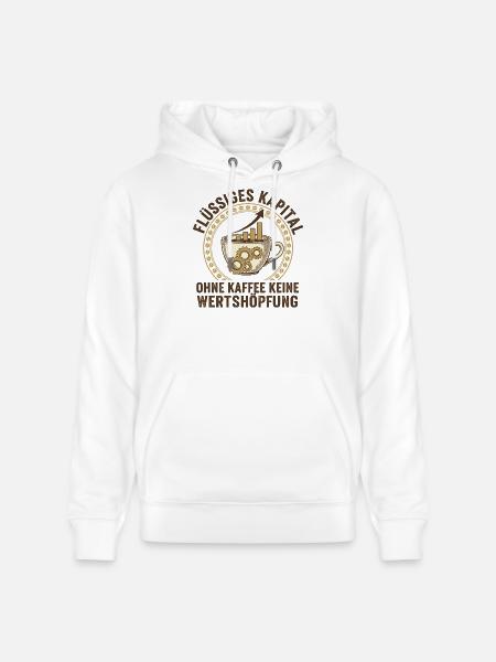 Liquid Capital Coffee - Office Humor - Stanley/Stella CRUISER Unisex Organic Hoodie - white