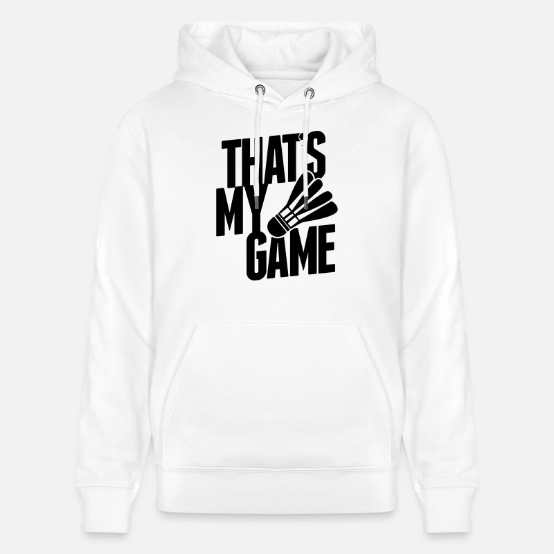 badminton - that's my game - Sweat à capuche bio CRUISER Stanley/Stella Unisexe - blanc
