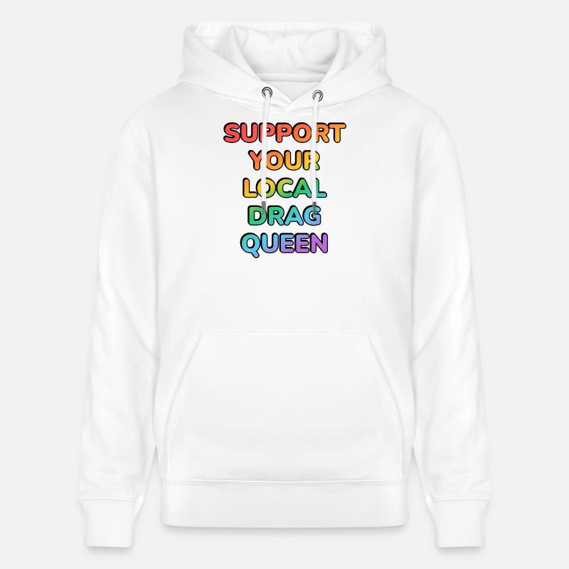 Soutenez votre drag queen locale - Sweat à capuche bio CRUISER Stanley/Stella Unisexe - blanc