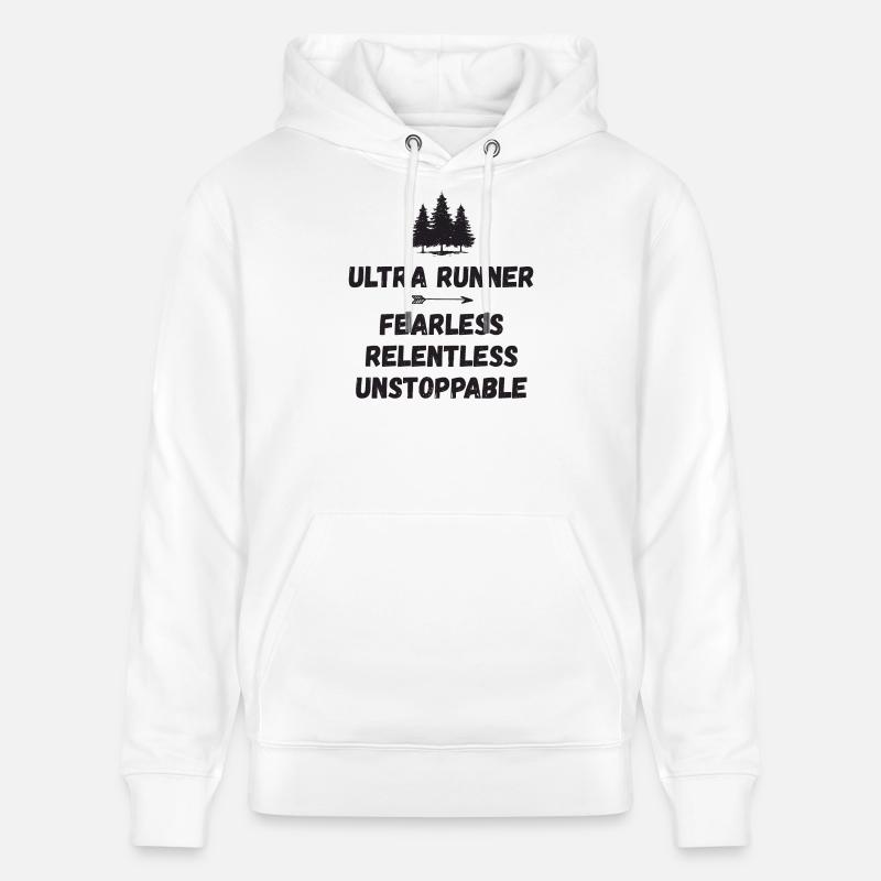 Ultra Runnner - Intrépide. Implacable. Imparable. - Sweat à capuche bio CRUISER Stanley/Stella Unisexe - blanc