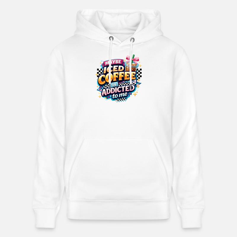 Iced Coffee Addicted Spruch Kaffeetrinker Kaffee - Stanley/Stella Unisex Bio-Hoodie CRUISER - Weiß