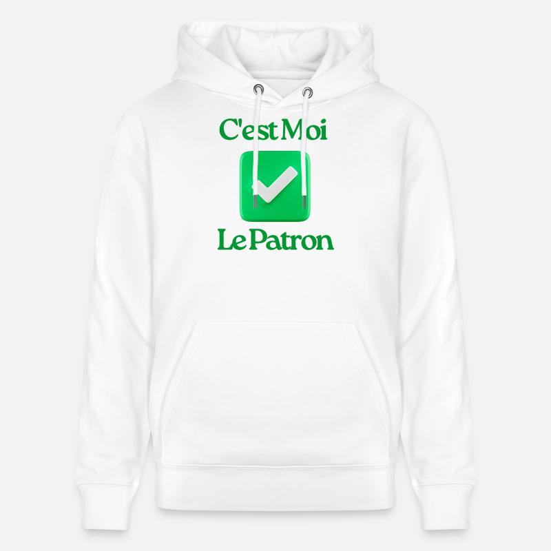 C’est Moi Le Patron - Sweat à capuche bio CRUISER Stanley/Stella Unisexe - blanc