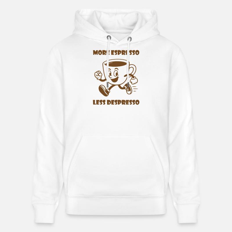 Plus d’espresso Moins de Despresso - Sweat à capuche bio CRUISER Stanley/Stella Unisexe - blanc
