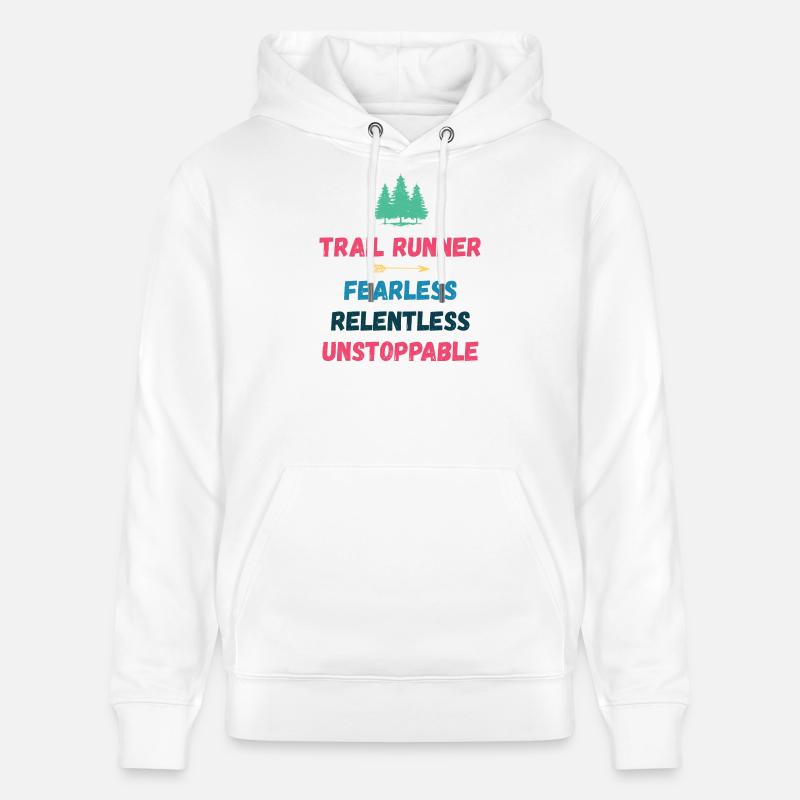 Trail Runner - Intrépide. Implacable. Imparable. - Sweat à capuche bio CRUISER Stanley/Stella Unisexe - blanc