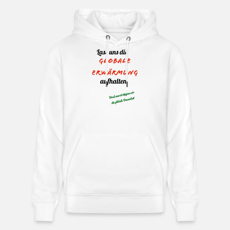 Le réchauffement climatique avec humour - Sweat à capuche bio CRUISER Stanley/Stella Unisexe - blanc
