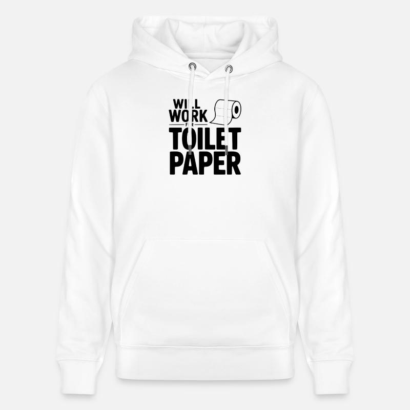 Fonctionnera pour le papier toilette - Sweat à capuche bio CRUISER Stanley/Stella Unisexe - blanc