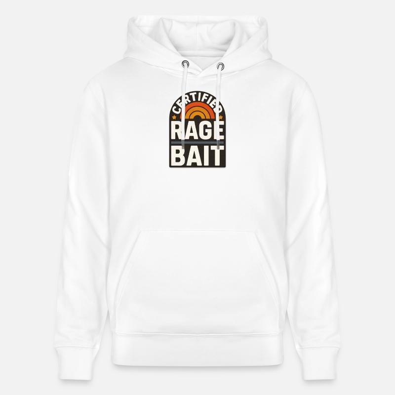 Rage Bait Patch Drôle de dicton - Sweat à capuche bio CRUISER Stanley/Stella Unisexe - blanc