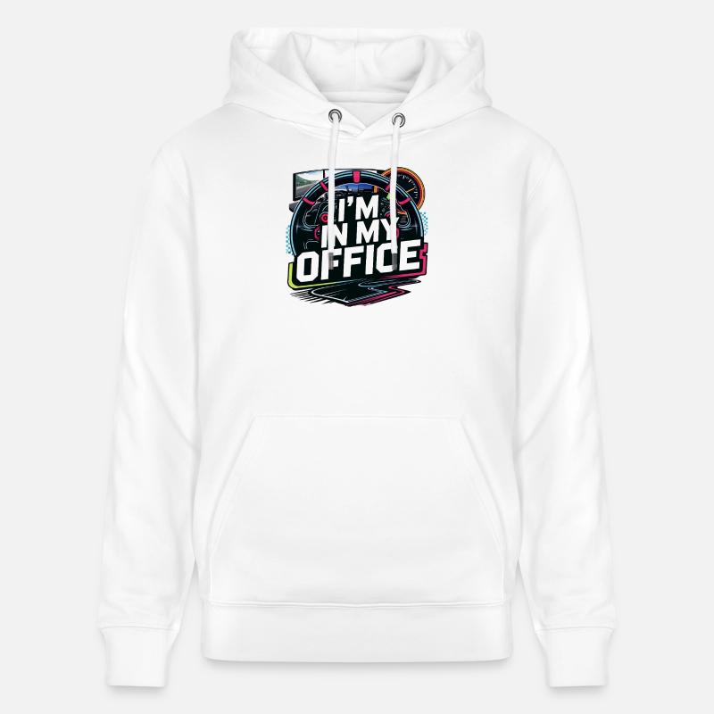 I'm in my office - Stanley/Stella CRUISER Unisex Organic Hoodie - white