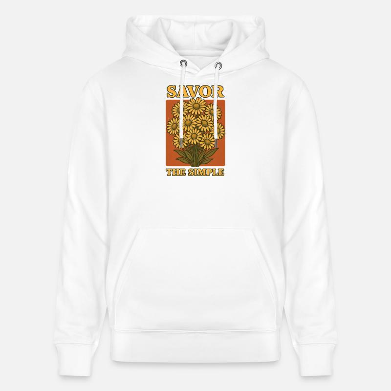Profite simplement | Les fleurs vivent lentement - Sweat à capuche bio CRUISER Stanley/Stella Unisexe - blanc