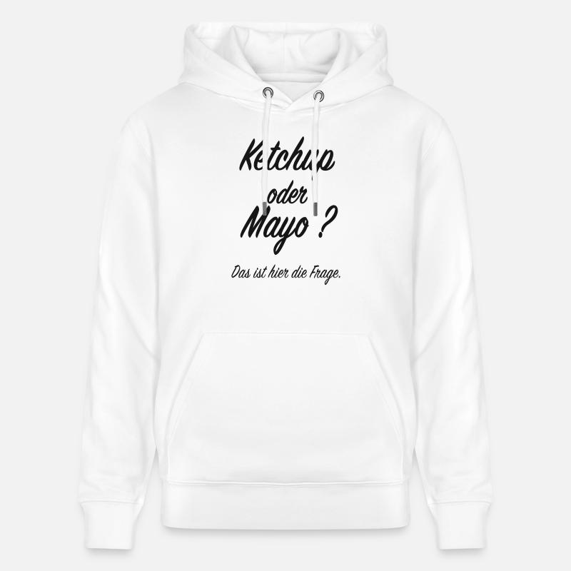 Ketchup oder Mayo - Stanley/Stella Unisex Bio-Hoodie CRUISER  - Weiß