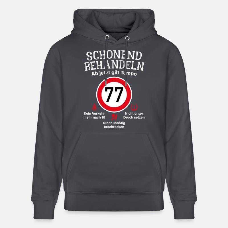 77. Geburtstag Schonend Behandeln 77 Tempolimit 77 - Stanley/Stella Unisex Bio-Hoodie CRUISER - Indigoblau