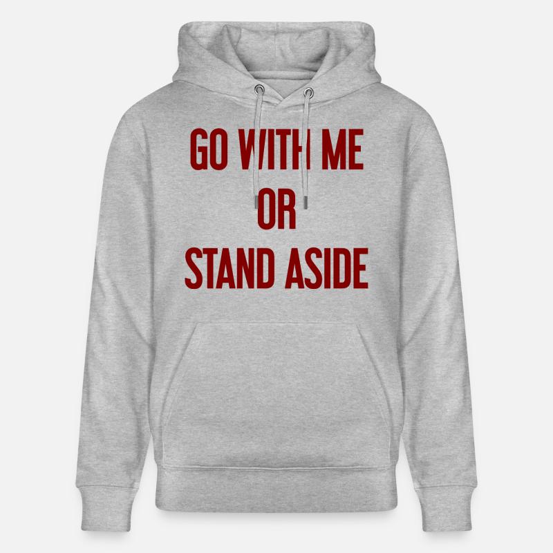 Geh mit oder beiseite - Stanley/Stella Unisex Bio-Hoodie CRUISER  - Grau meliert