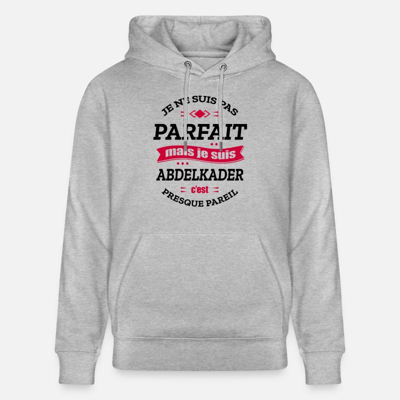 ABDELKADER PARFAIT - PRENOM ABDELKADER - Sweat à capuche bio CRUISER Stanley/Stella Unisexe - gris chiné