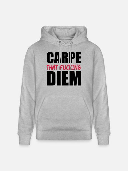 Carpe That Fucking Diem - Stanley/Stella CRUISER Unisex Organic Hoodie - heather grey