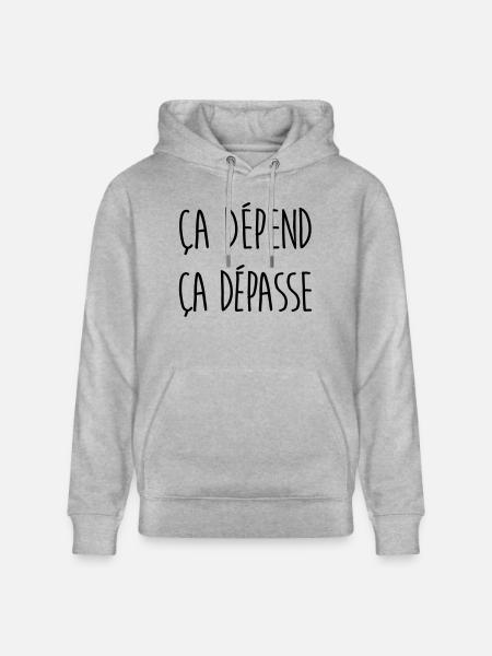 Ca dépend ça dépasse - Sweat à capuche bio CRUISER Stanley/Stella Unisexe - gris chiné