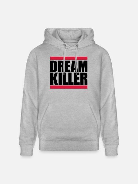 dream killer pessimists quote - Stanley/Stella CRUISER Unisex Organic Hoodie - heather grey