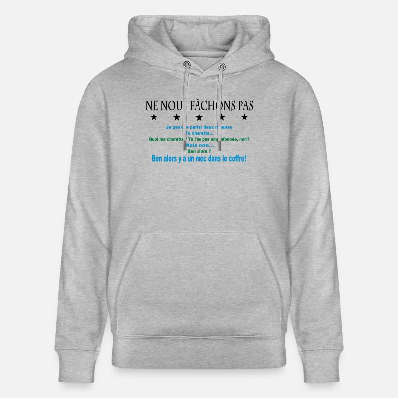 ne nous fâchons pas - Sweat à capuche bio CRUISER Stanley/Stella Unisexe - gris chiné