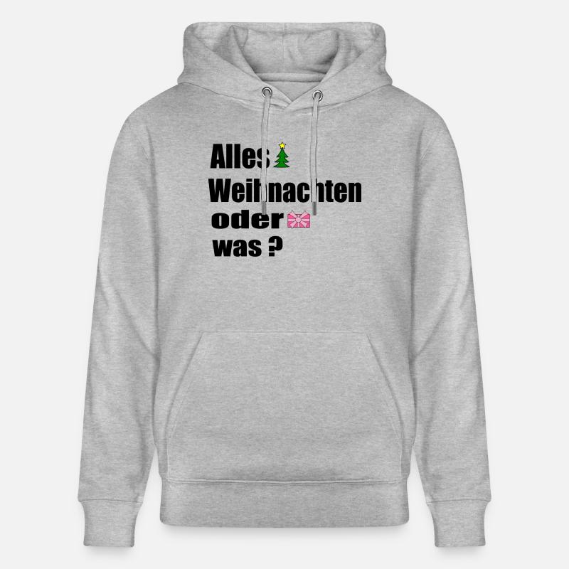 Alles Weihnachten oder was - Stanley/Stella Unisex Bio-Hoodie CRUISER  - Grau meliert