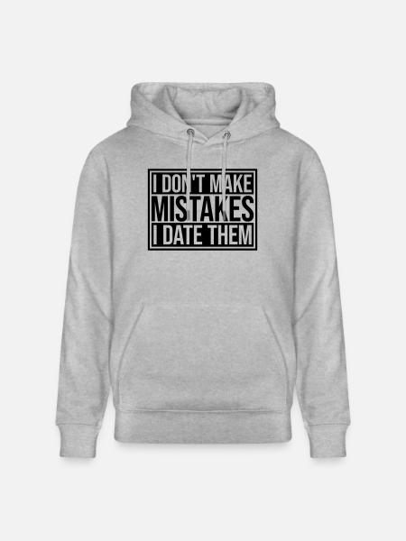 Date Mistakes Quote Logo - Stanley/Stella CRUISER Unisex Organic Hoodie - heather grey