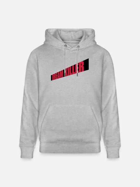 dream killer pessimists quote - Stanley/Stella CRUISER Unisex Organic Hoodie - heather grey