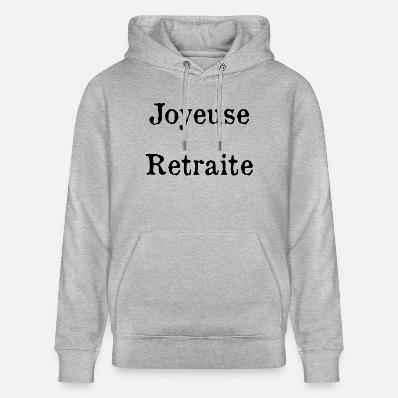RETRAITE. RETRAITE. RETRAITEE. RETRAITE - Sweat à capuche bio CRUISER Stanley/Stella Unisexe - gris chiné
