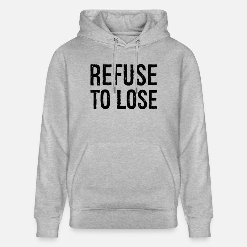 Refuser de perdre - Sweat à capuche bio CRUISER Stanley/Stella Unisexe - gris chiné