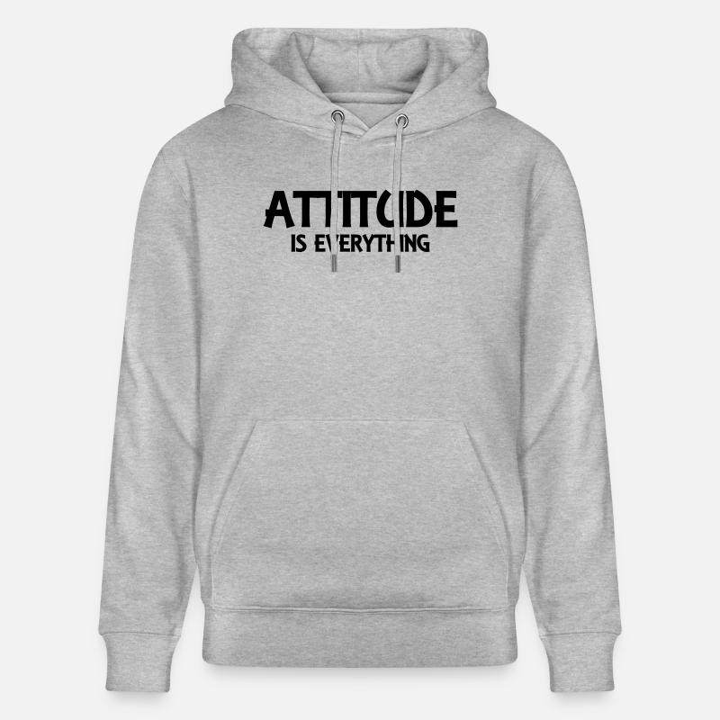 Attitude is everything - Sweat à capuche bio CRUISER Stanley/Stella Unisexe - gris chiné
