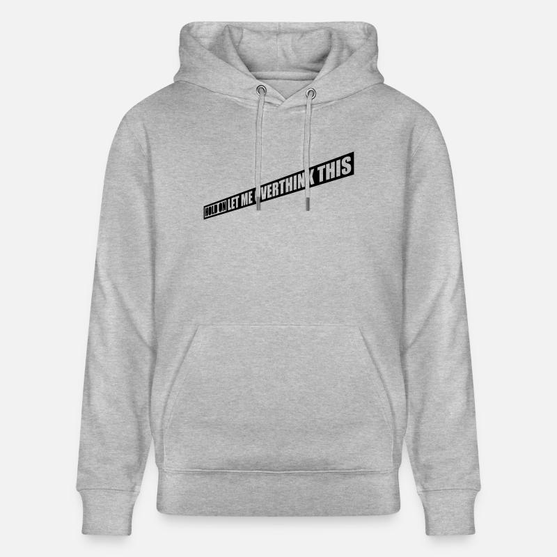 Permettez-moi d’exagérer - Sweat à capuche bio CRUISER Stanley/Stella Unisexe - gris chiné