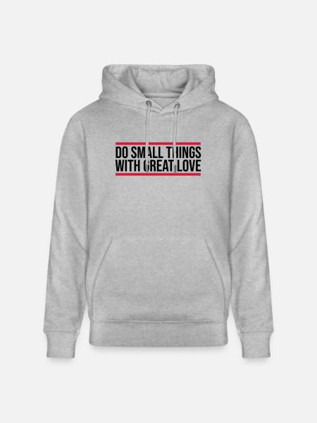 Quote do small things - Stanley/Stella CRUISER Unisex Organic Hoodie - heather grey