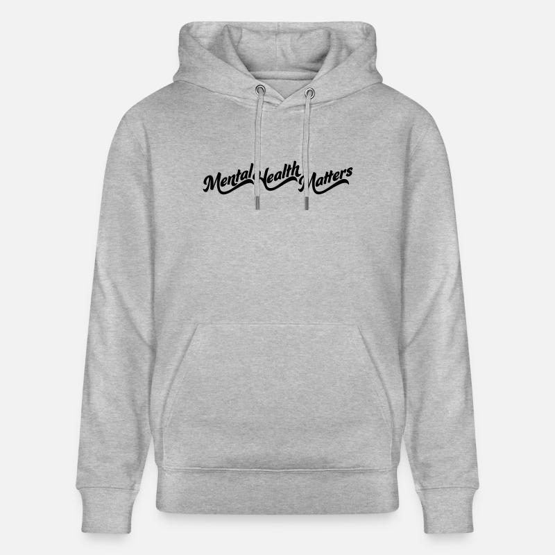 la santé mentale compte citation - Sweat à capuche bio CRUISER Stanley/Stella Unisexe - gris chiné