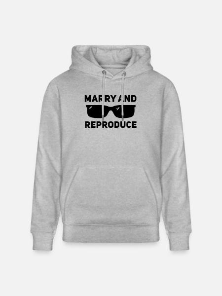 Getting married and reproducing - Stanley/Stella CRUISER Unisex Organic Hoodie - heather grey