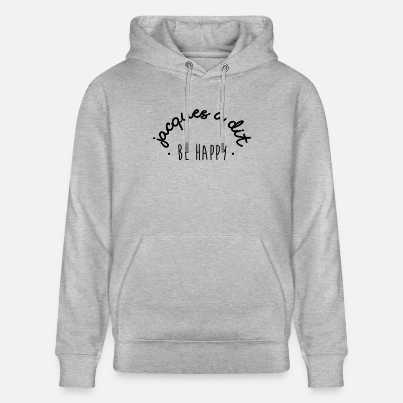 Jacques a dit be happy - Sweat à capuche bio CRUISER Stanley/Stella Unisexe - gris chiné