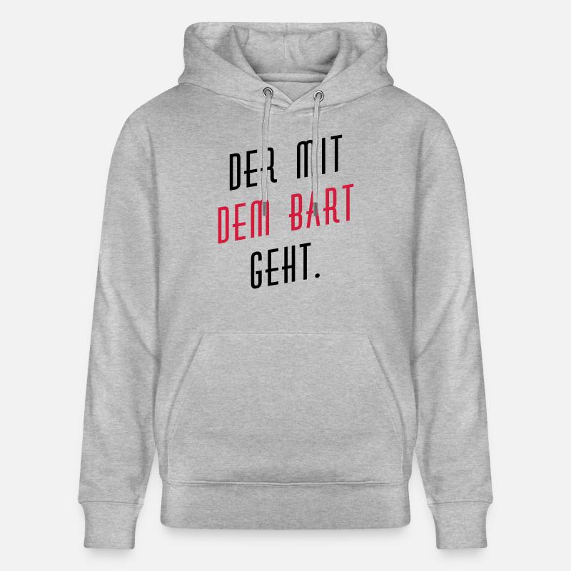 Der mit dem Bart geht. - Stanley/Stella Unisex Bio-Hoodie CRUISER  - Grau meliert