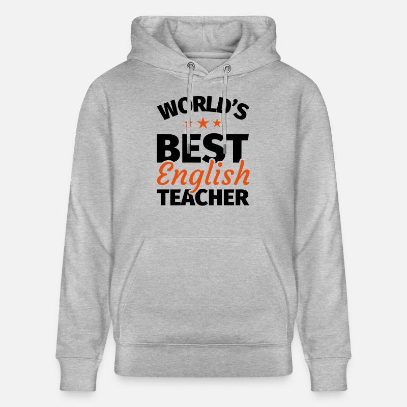 Cadeau de professeur d'anglais - Sweat à capuche bio CRUISER Stanley/Stella Unisexe - gris chiné