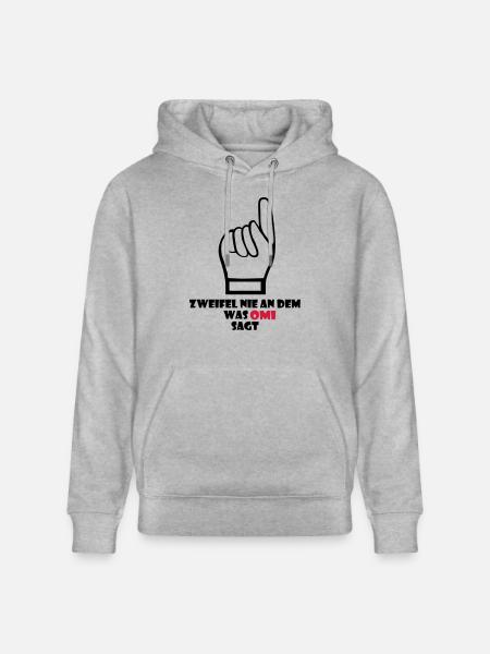 Never doubt what Omi says - Stanley/Stella CRUISER Unisex Organic Hoodie - heather grey