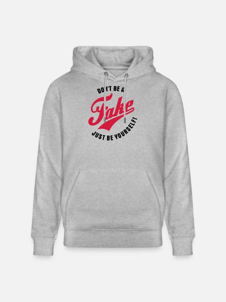 Don't be a fake 2c - Stanley/Stella CRUISER Unisex Organic Hoodie - heather grey