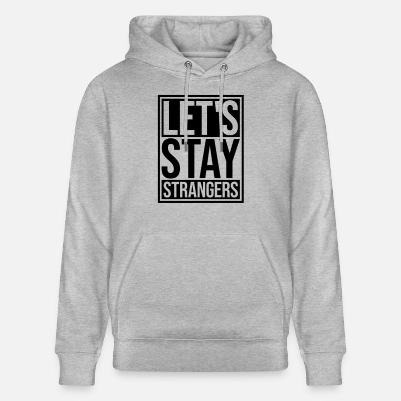 Citation Restons Strangers - Sweat à capuche bio CRUISER Stanley/Stella Unisexe - gris chiné