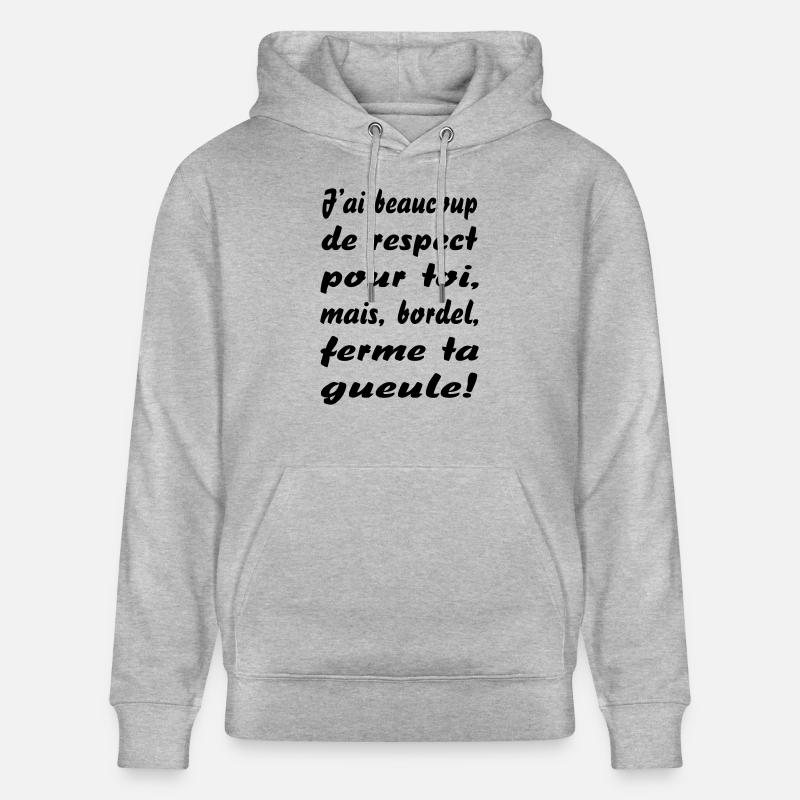 ferme ta gueule - Sweat à capuche bio CRUISER Stanley/Stella Unisexe - gris chiné